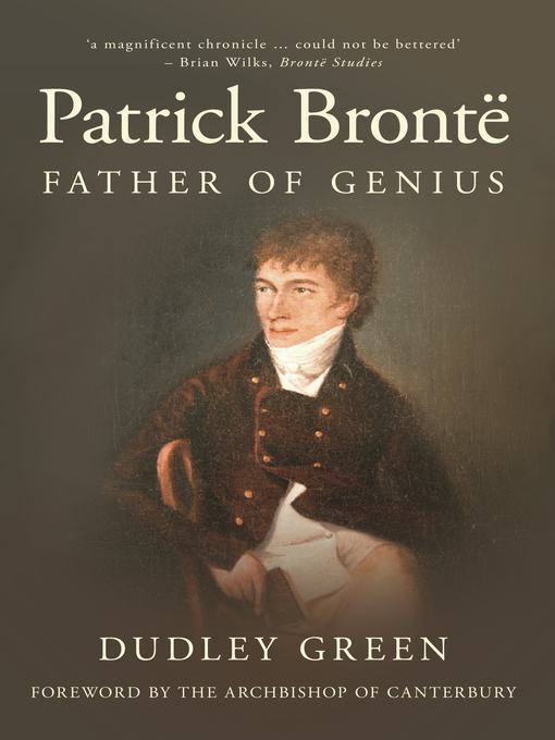 Title details for Patrick Bronte by Dudley Green - Available